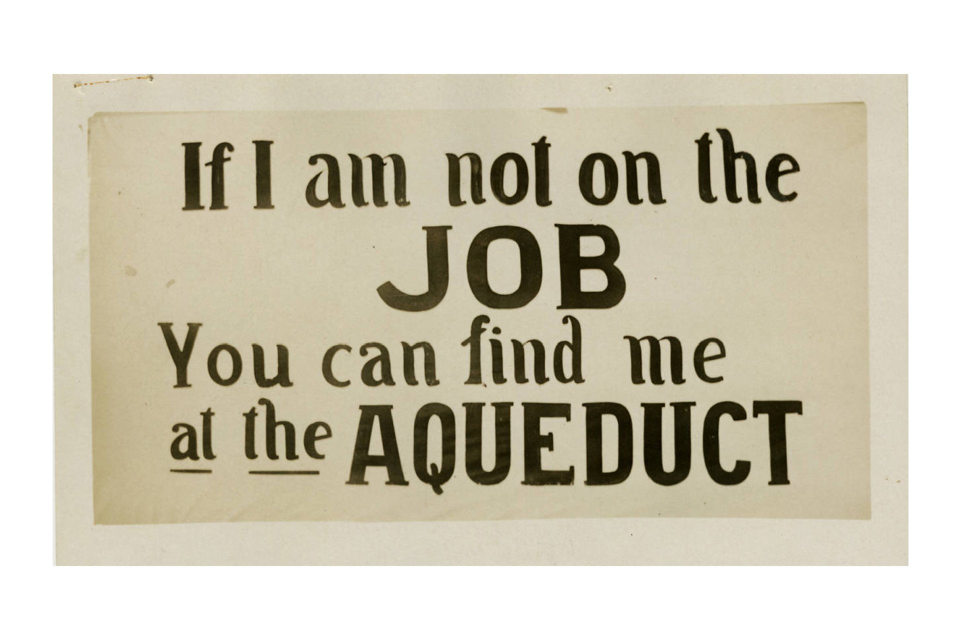 Owens Valley businesses posted this sign during the November 16 - 20, 1924 Alabama Gates occupation. Photo courtesy ECM.